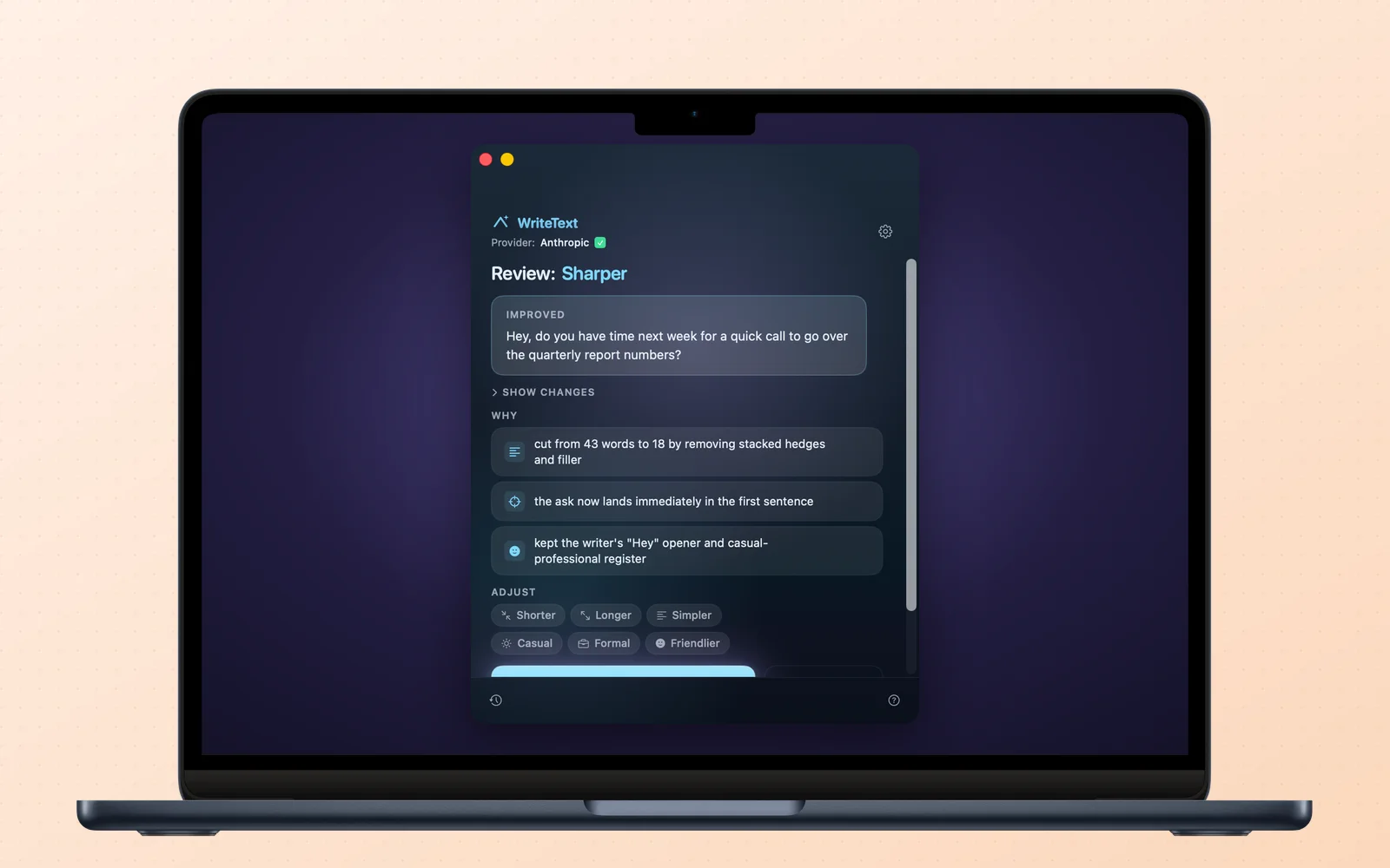 The WriteText result popover, a real screenshot of the app: the rewrite and the why-bullets behind it.